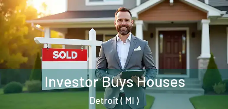  Investor Buys Houses Detroit ( MI )