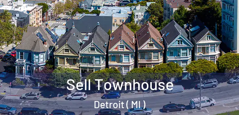  Sell Townhouse Detroit ( MI )